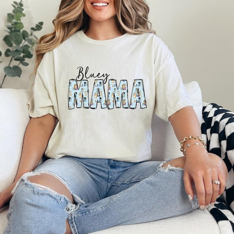Bluey Mama Mama Shirt Bluey Mom Mom Shirt Bluey Shirt Unique Mom Shirt Mama Shirt T-Shirts, Hoodie, Sweatshirt - T-Shirt, Sweatshirt, Hoodie