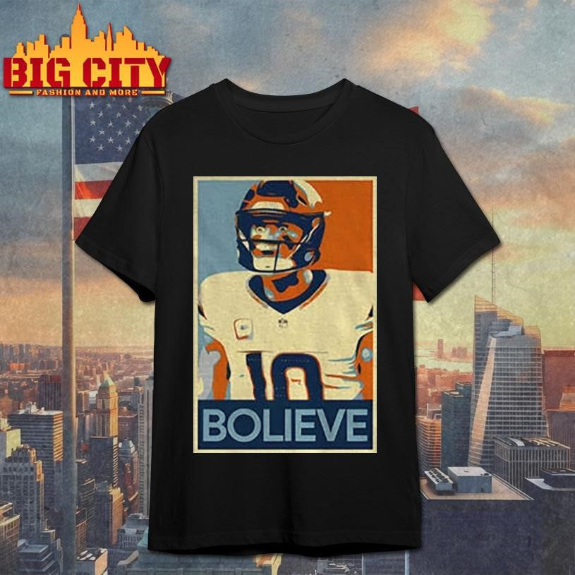 Bo Nix Bolieve Hope Broncos Poster Statement shirt Unisex T-shirt, Sweatshirt, Hoodie, Long Sleeve Tee - T-Shirt, Sweatshirt, Hoodie