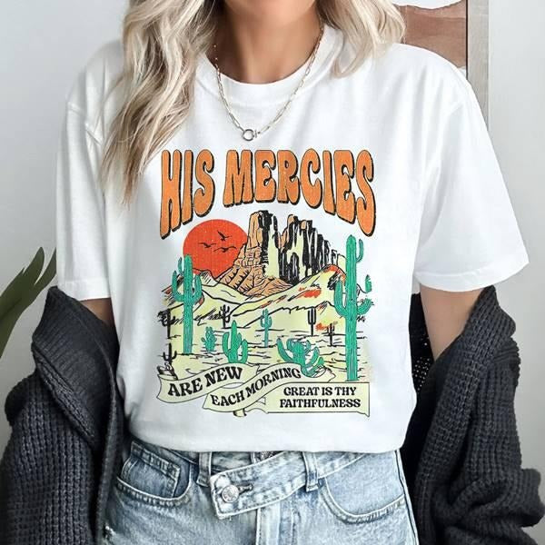 Boho Christian Bible Verse Christians Jesus Faith Based His Mercies Are New Shirt Bible Verse Shirt Religious Shirt Jesus Shirt Christian T-Shirts, Hoodie, Sweatshirt - T-Shirt, Sweatshirt, Hoodie