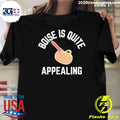 Boise Is Quite Appealing Shirt Unisex T-shirt, Sweatshirt, Hoodie, Long Sleeve Tee - T-Shirt, Sweatshirt, Hoodie