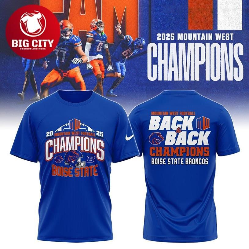 Boise State Broncos 2025 Mountain West Champions Back2Back Two Sided Shirt Unisex T-shirt, Sweatshirt, Hoodie, Long Sleeve Tee - T-Shirt, Sweatshirt, Hoodie