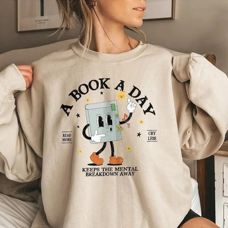 Book Book Day Keep Mental Breakdown Away Shirt Read More Cry Less Reading Book Bookworm Shirt Book Club Shirt T-Shirts, Hoodie, Sweatshirt - T-Shirt, Sweatshirt, Hoodie