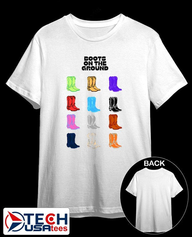 Boots on the ground colorful shirt Unisex T-shirt, Sweatshirt, Hoodie, Long Sleeve Tee - T-Shirt, Sweatshirt, Hoodie