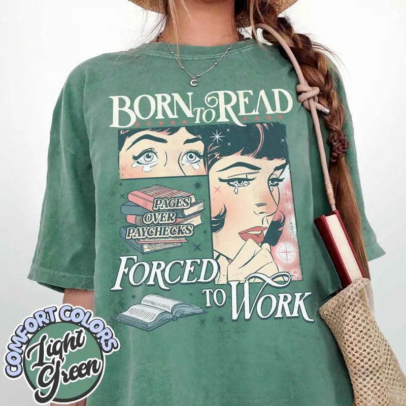 Born Read Bookish Shirt Funny Reader Book Addict Book Lover Spicy Books Dark Romance Smut Shirt Booktok Shirt Bookish Cotton Casual Basic T-Shirts, Hoodie, Sweatshirt - T-Shirt, Sweatshirt, Hoodie