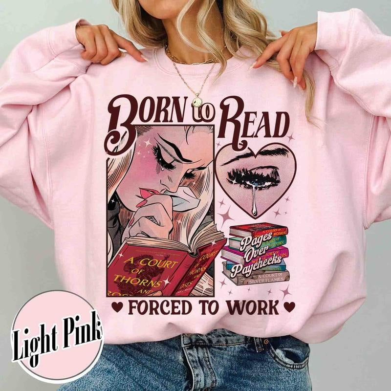 Born Read Bookish Funny Reader Book Addict Bookish Her Dark Romance Smut Shirt Booktok Sjm Book Shirt T-Shirts, Hoodie, Sweatshirt - T-Shirt, Sweatshirt, Hoodie