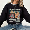 Born Read Funny Reader Book Addict Bookish Book Lover Idea Booktok Top Cotton Womenswear T-Shirts, Hoodie, Sweatshirt - T-Shirt, Sweatshirt, Hoodie