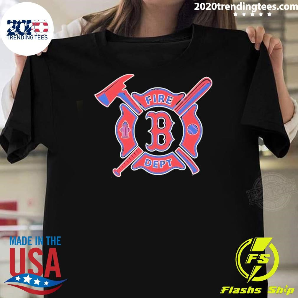 Boston Red Sox Fire Dept 2026 Shirt Unisex T-shirt, Sweatshirt, Hoodie, Long Sleeve Tee - T-Shirt, Sweatshirt, Hoodie