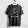 Boston Red Sox Never Give Up Fight Cancer In All Colors 2025 Shirt Sweater Unisex T-shirt, Sweatshirt, Hoodie, Long Sleeve Tee - T-Shirt, Sweatshirt, Hoodie