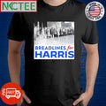 Breadlines for Harris shirt Unisex T-shirt, Sweatshirt, Hoodie, Long Sleeve Tee - T-Shirt, Sweatshirt, Hoodie