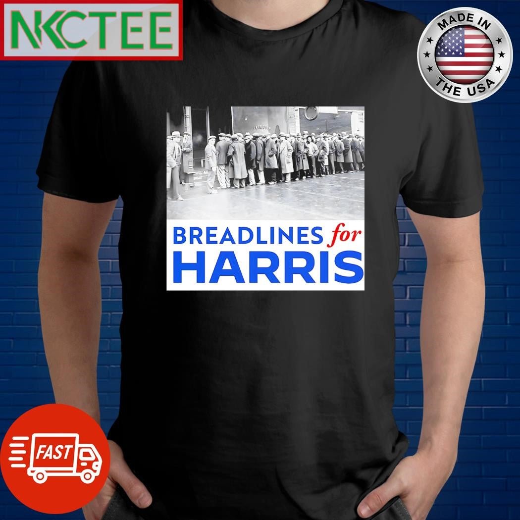 Breadlines for Harris shirt Unisex T-shirt, Sweatshirt, Hoodie, Long Sleeve Tee - T-Shirt, Sweatshirt, Hoodie