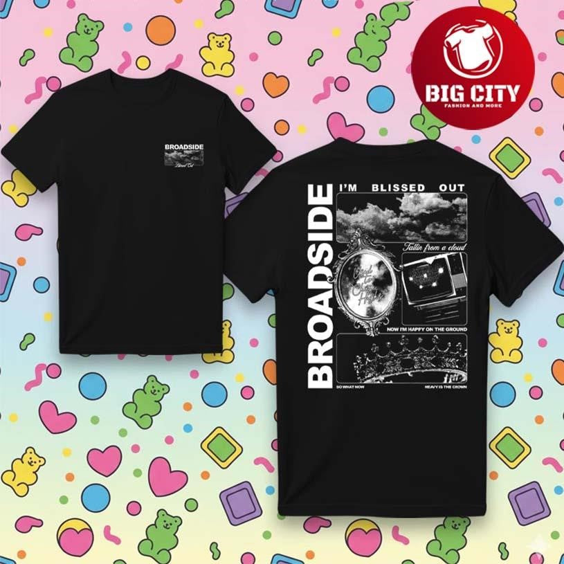 Broadside Blissed Out 2025 Two Sided Shirt Unisex T-shirt, Sweatshirt, Hoodie, Long Sleeve Tee - T-Shirt, Sweatshirt, Hoodie