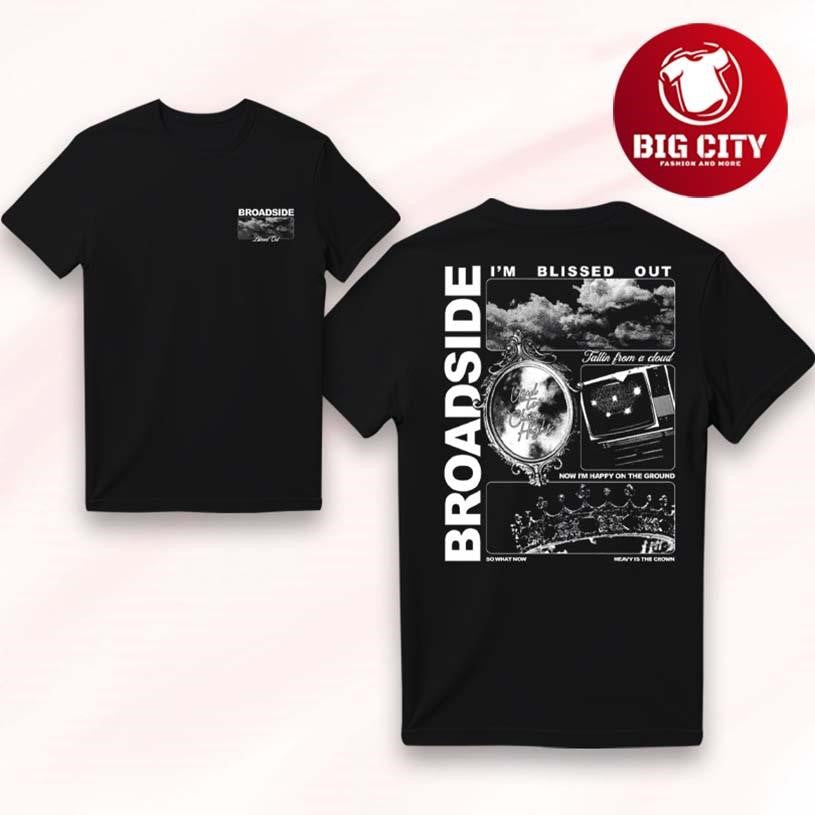 Official Broadside Blissed Out Two Sided Shirt Unisex T-shirt, Sweatshirt, Hoodie, Long Sleeve Tee - T-Shirt, Sweatshirt, Hoodie