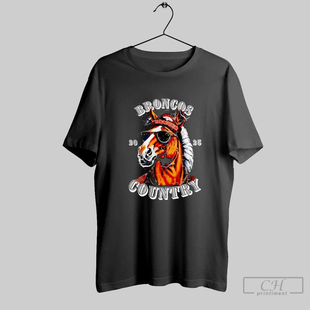 Broncos Country 2025 Denver Horse Wearing Hat Sunglasses T Shirt Unisex T-shirt, Sweatshirt, Hoodie, Long Sleeve Tee - T-Shirt, Sweatshirt, Hoodie