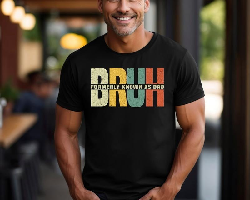 Bruh Formerly Known As Dad Shirt Shirt Sarcastic Shirt Dad Bruh Shirt T-Shirts, Hoodie, Sweatshirt - T-Shirt, Sweatshirt, Hoodie