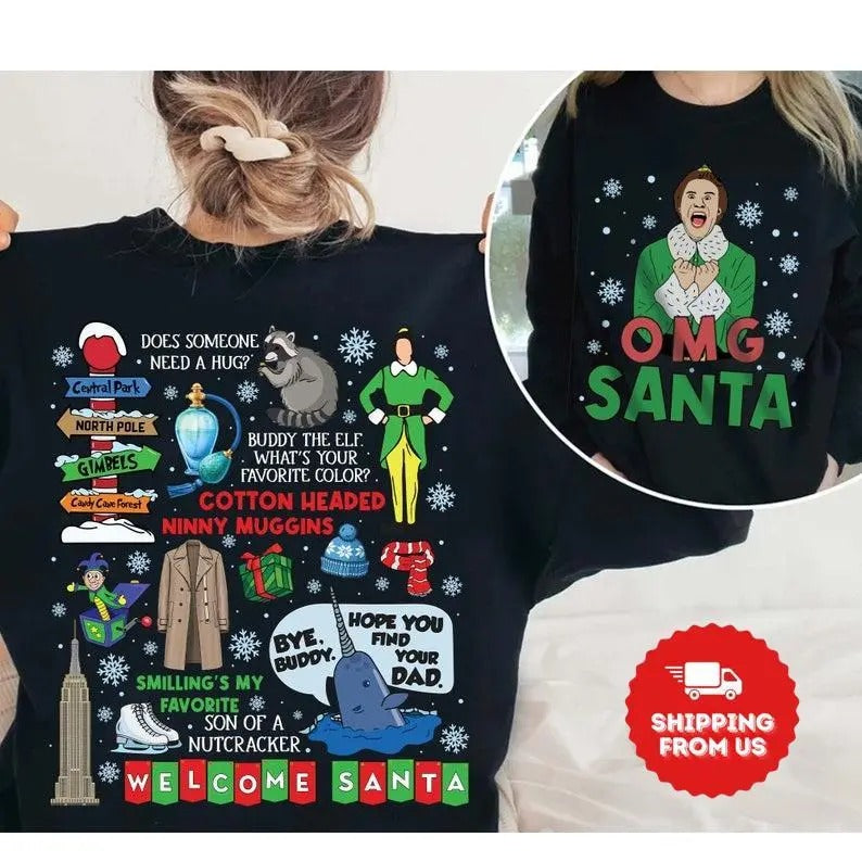 Buddy Elf OMG Santa I Know Him Shirt Movie Shirt Elf Characters Funny Costume 2024 Him Her T-Shirts, Hoodie, Sweatshirt - T-Shirt, Sweatshirt, Hoodie
