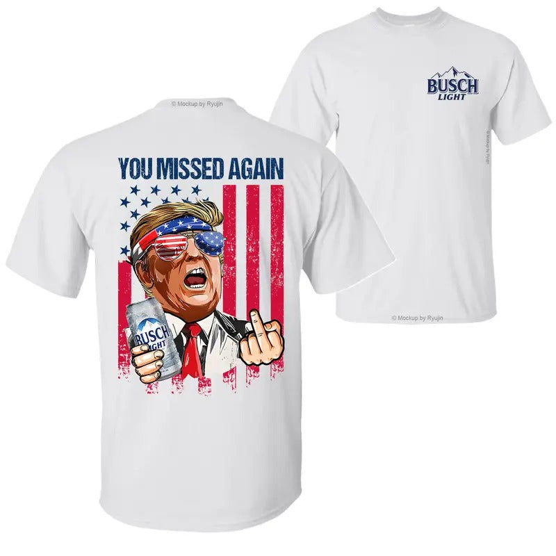 Bush Light Trump You Missed Again You Missed Twice Second Assassination Attempt Trump Shirts Sale 2 Sided Printed Cotton T-Shirts, Hoodie, Sweatshirt - T-Shirt, Sweatshirt, Hoodie