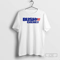 Bushe Cheney 2004 T Shirts Unisex T-shirt, Sweatshirt, Hoodie, Long Sleeve Tee - T-Shirt, Sweatshirt, Hoodie