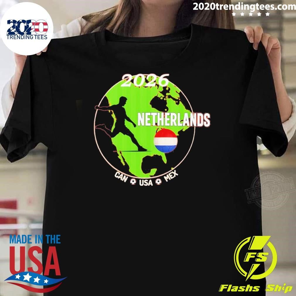 CAN USA MEX World Cup 2026 Netherlands Football Shirt Unisex T-shirt, Sweatshirt, Hoodie, Long Sleeve Tee - T-Shirt, Sweatshirt, Hoodie