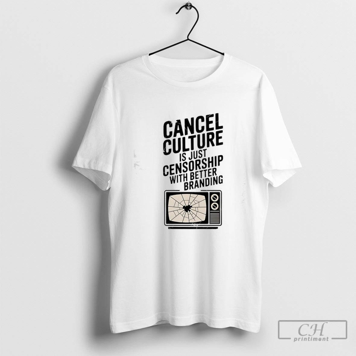 Cancel Culture Is Just Censorship With Better Branding Shirt Sweater Unisex T-shirt, Sweatshirt, Hoodie, Long Sleeve Tee - T-Shirt, Sweatshirt, Hoodie