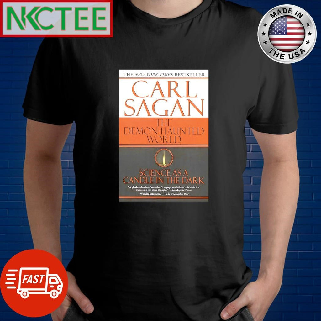 Carl Sagan The Demon Haunted World Science as a candle in the dark shirt Unisex T-shirt, Sweatshirt, Hoodie, Long Sleeve Tee - T-Shirt, Sweatshirt, Hoodie