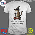 Cat riding segway off to commit tomfoolery art shirt Unisex T-shirt, Sweatshirt, Hoodie, Long Sleeve Tee - T-Shirt, Sweatshirt, Hoodie