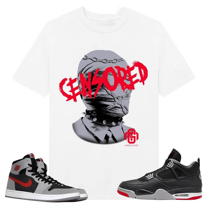 Censored Shirt Match J 1 High Zoom CMFT 2 Fire Red Cement Grey J 4 Bred Shirt Matching Sneaker T-Shirts, Hoodie, Sweatshirt - T-Shirt, Sweatshirt, Hoodie