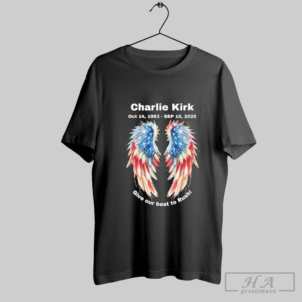 Charlie Kirk 1993 2025 Give Our Best To Rush Americas Wings Graphic Memorial Unisex T-shirt, Sweatshirt, Hoodie, Long Sleeve Tee - T-Shirt, Sweatshirt, Hoodie