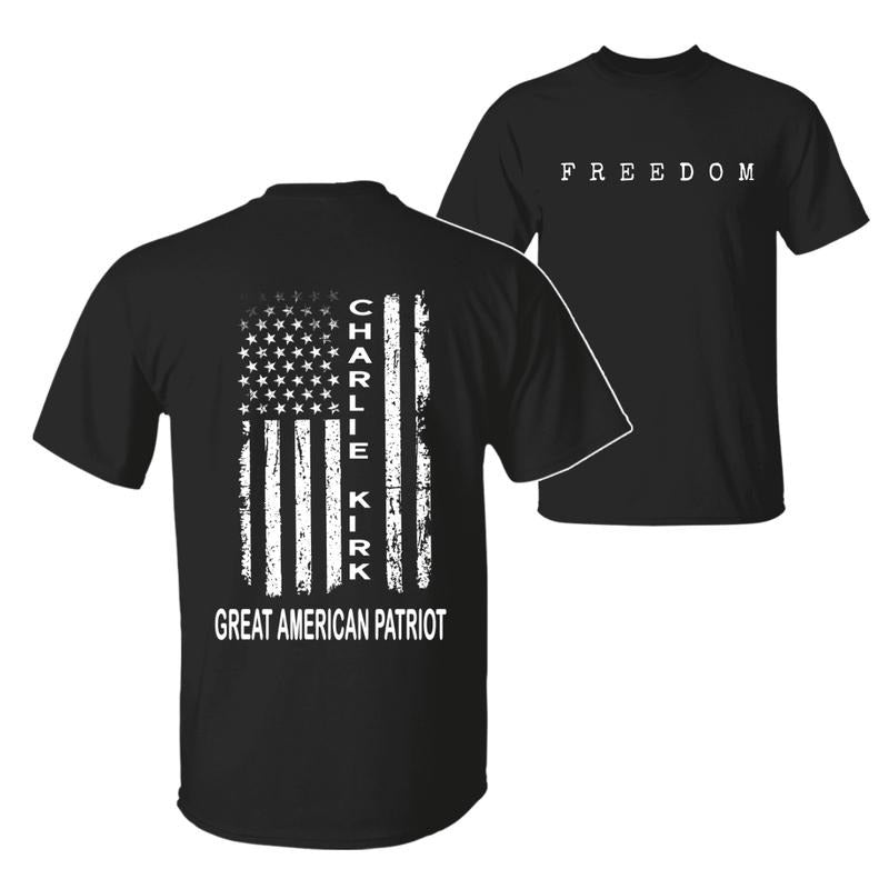 Charlie Kirk Great American Patriot Memorial Tribute US Flag Pray Charlie Kirk Shirt FREEDOM Shirt True Patriot Charlie Kirk T-Shirts, Hoodie, Sweatshirt - T-Shirt, Sweatshirt, Hoodie