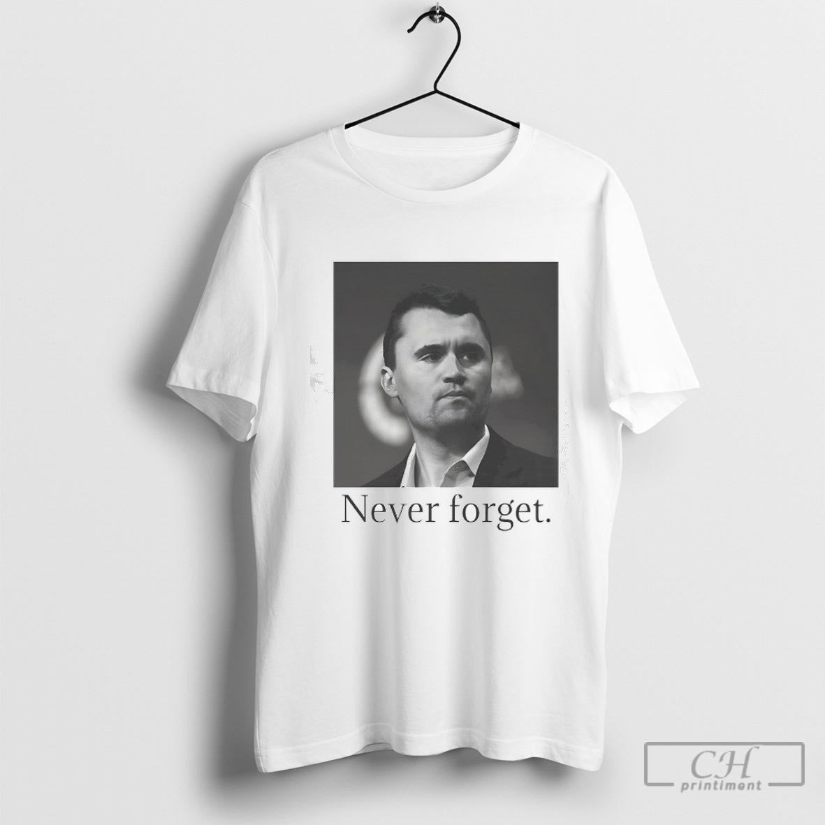 Charlie Kirk Never Forget Shirt Sweater Unisex T-shirt, Sweatshirt, Hoodie, Long Sleeve Tee - T-Shirt, Sweatshirt, Hoodie