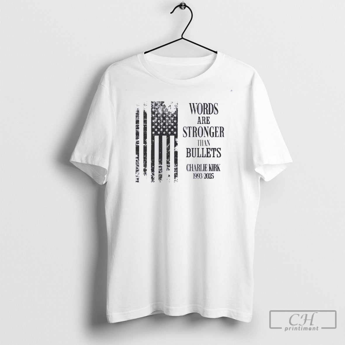 Charlie Kirk Worlds Are Stronger Than Bullets 1993 2025 Unisex T-shirt, Sweatshirt, Hoodie, Long Sleeve Tee - T-Shirt, Sweatshirt, Hoodie