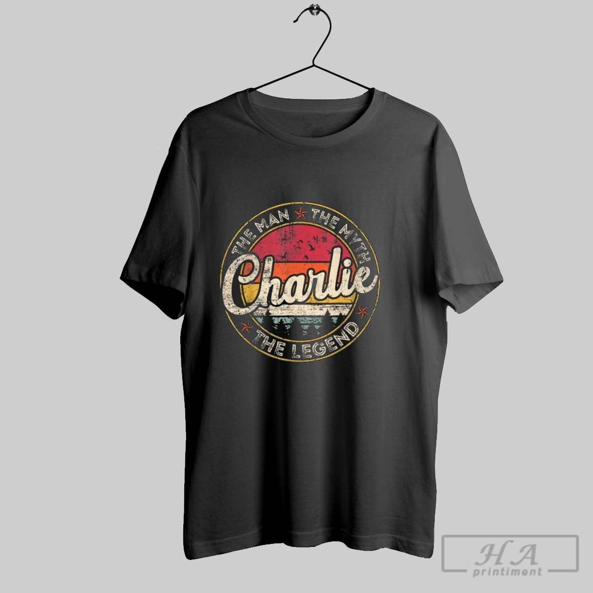Charlie The Man The Myth The Legend Unisex T-shirt, Sweatshirt, Hoodie, Long Sleeve Tee - T-Shirt, Sweatshirt, Hoodie
