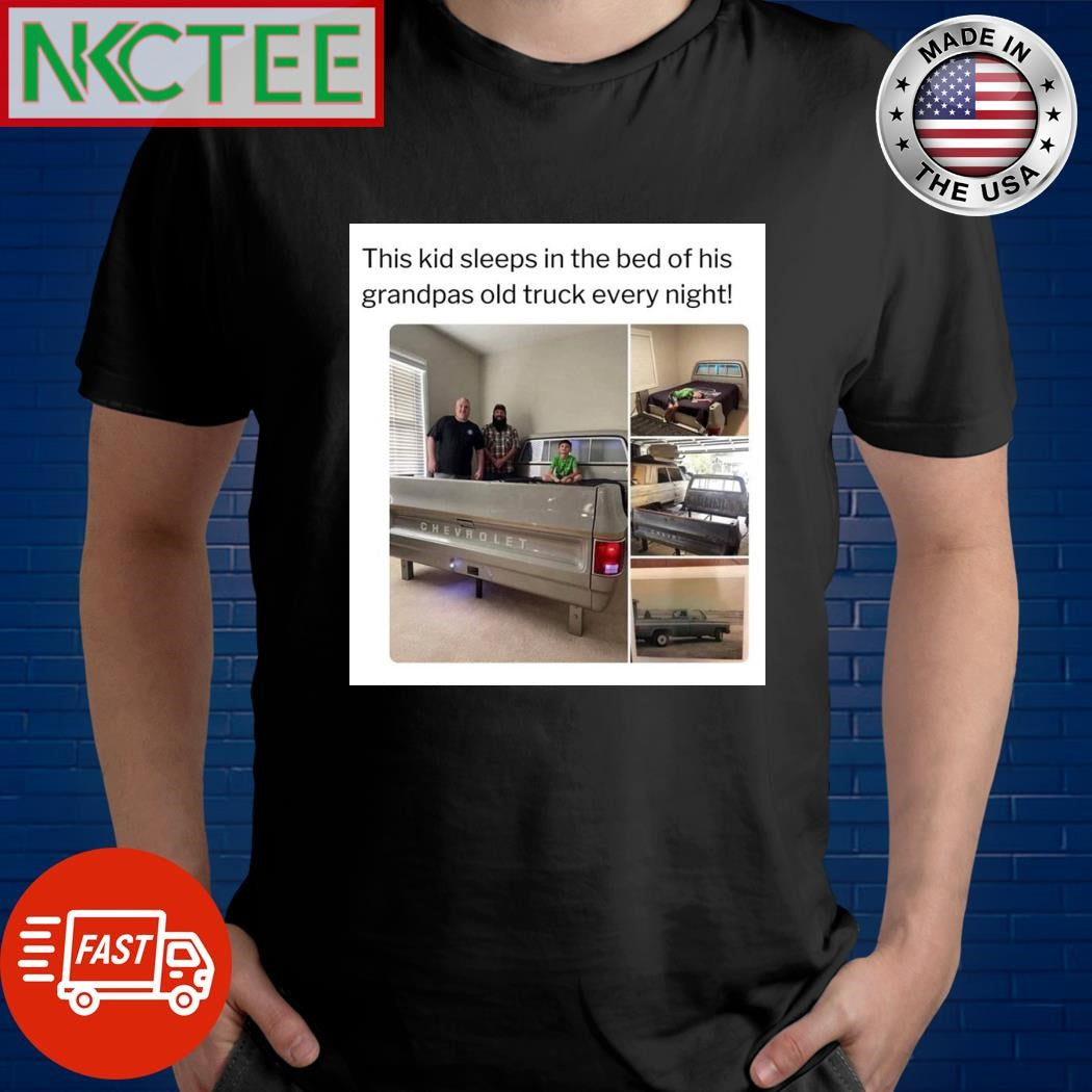 Chevrolet truck the bed shirt Unisex T-shirt, Sweatshirt, Hoodie, Long Sleeve Tee - T-Shirt, Sweatshirt, Hoodie