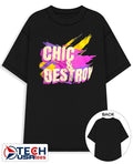 Chic and destroy shirt Unisex T-shirt, Sweatshirt, Hoodie, Long Sleeve Tee - T-Shirt, Sweatshirt, Hoodie