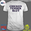 Chicken Tenders Slut Husband Shirt Unisex T-shirt, Sweatshirt, Hoodie, Long Sleeve Tee - T-Shirt, Sweatshirt, Hoodie
