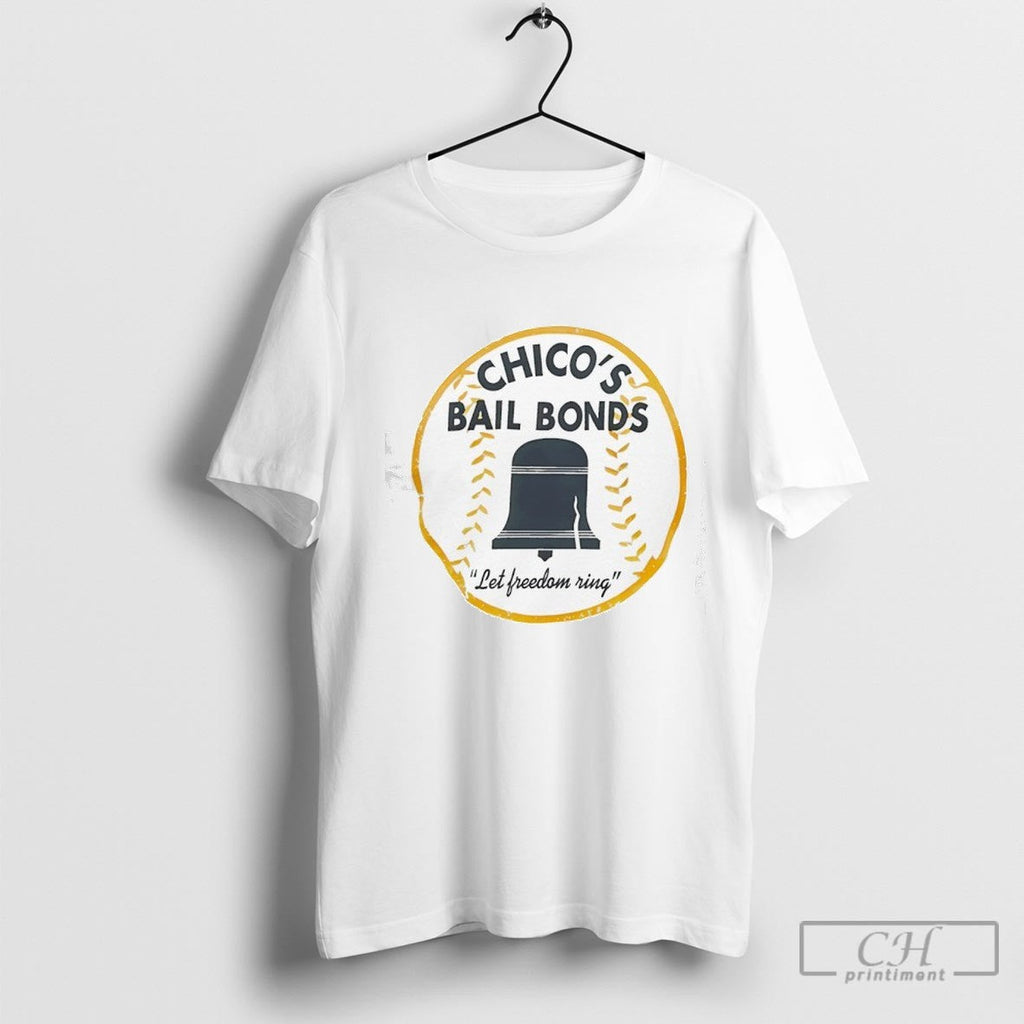 Chicos Bail Bonds Let Freedom Ring Shirt Sweater Unisex T-shirt, Sweatshirt, Hoodie, Long Sleeve Tee - T-Shirt, Sweatshirt, Hoodie