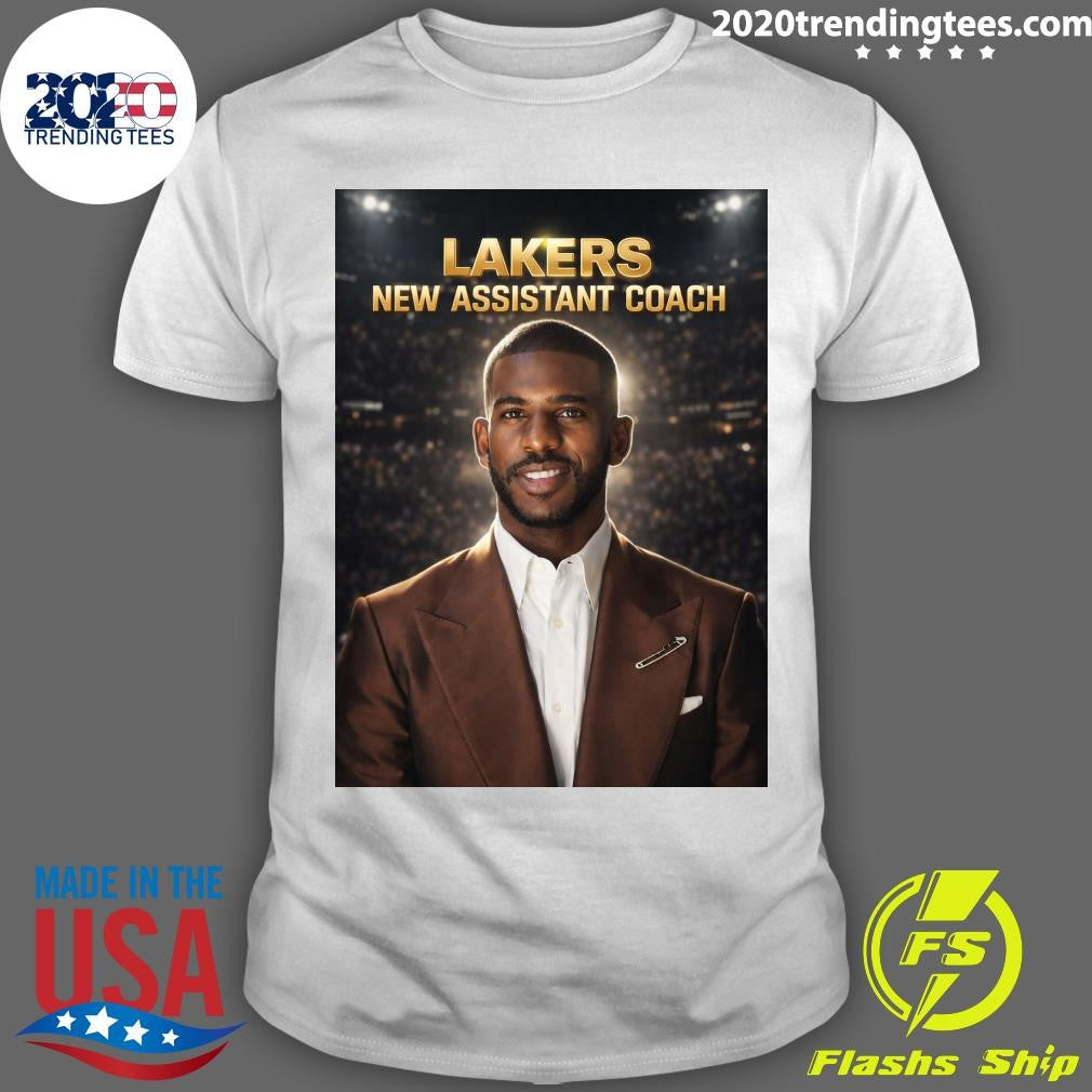 Chris Paul Is The New Assistant Coach Of Los Angeles Lakers Shirt Unisex T-shirt, Sweatshirt, Hoodie, Long Sleeve Tee - T-Shirt, Sweatshirt, Hoodie