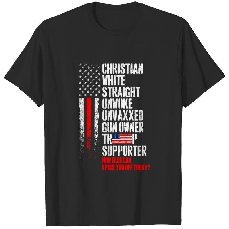 Christian White Straight Unwoke Unvaxxed Guns Owner T-Shirts, Hoodie, Sweatshirt - T-Shirt, Sweatshirt, Hoodie