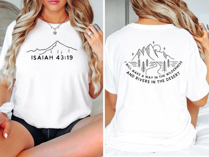 Christian Shirt Bible Verse Isaiah Shirt Make Way Wilderness Christian Shirt Christian Christian Woman 2 Sides Cotton T-Shirts, Hoodie, Sweatshirt - T-Shirt, Sweatshirt, Hoodie