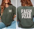 Christian Shirt Faith Over Fear Christian Shirt Bible Verse Shirt Jesus Shirts 2 Sides Cotton T-Shirts, Hoodie, Sweatshirt - T-Shirt, Sweatshirt, Hoodie