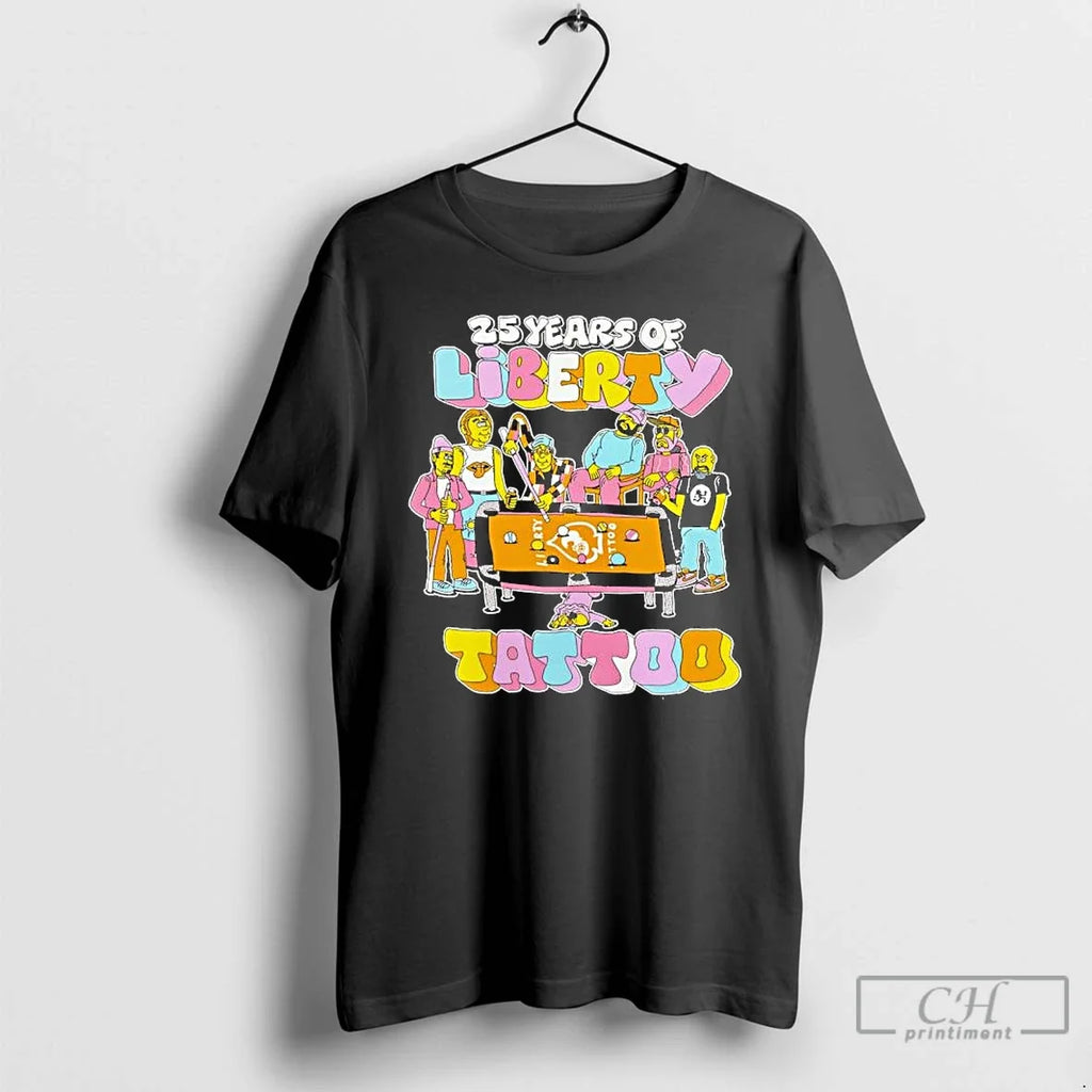 Classic 25 Years Liberty Tattoo People Playing Pool T-Shirts, Hoodie, Sweatshirt - T-Shirt, Sweatshirt, Hoodie