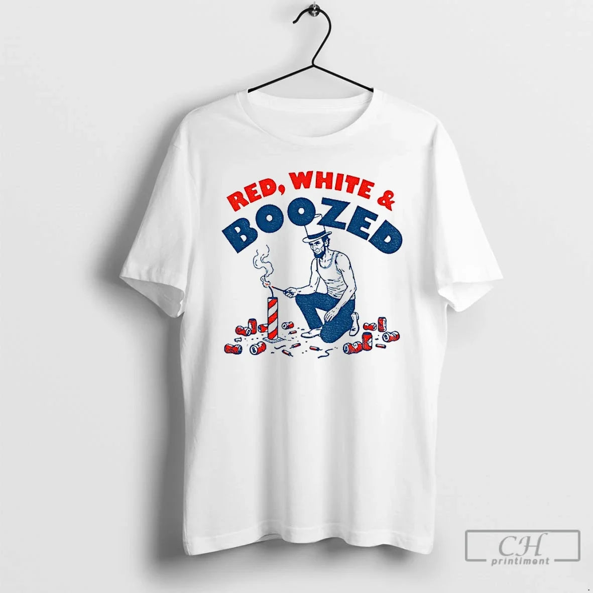 Classic Abraham Lincoln Red White Boozed Firework Unisex T-shirt, Sweatshirt, Hoodie, Long Sleeve Tee - T-Shirt, Sweatshirt, Hoodie