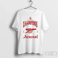 Classic Arsenal Fc Premier League Champions 2025 26 North London Forever Unisex T-shirt, Sweatshirt, Hoodie, Long Sleeve Tee - T-Shirt, Sweatshirt, Hoodie