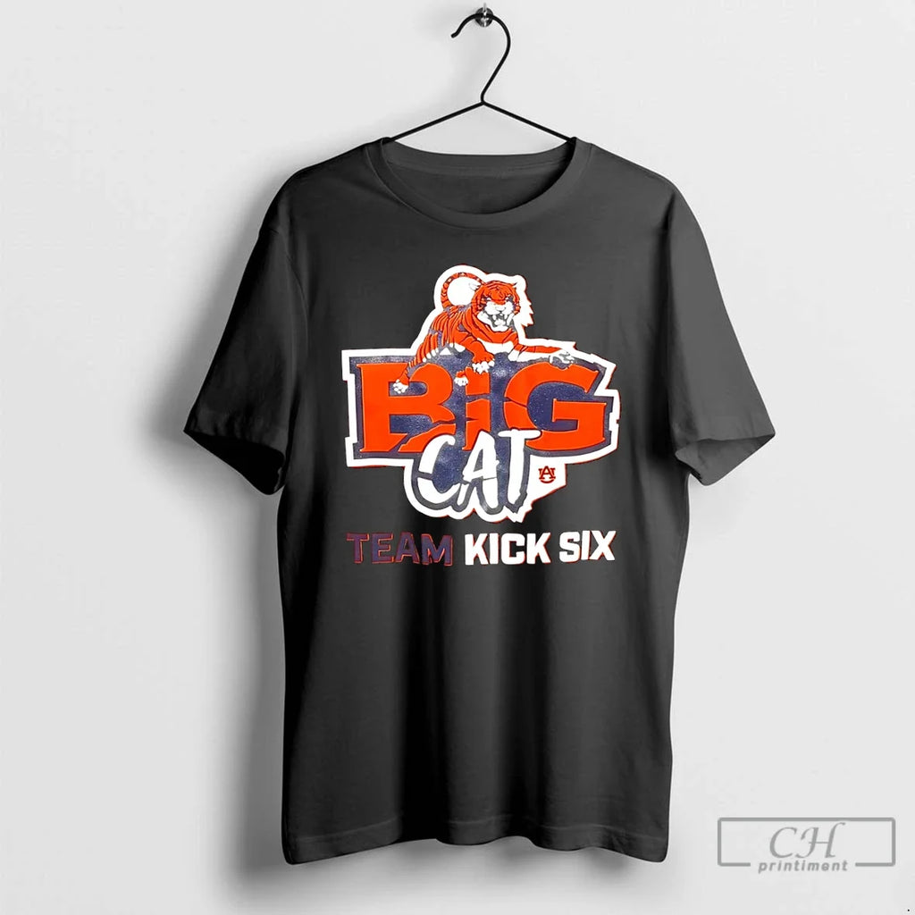 Classic Auburn Tigers Big Cat Team Kick Six Football 2026 Unisex T-shirt, Sweatshirt, Hoodie, Long Sleeve Tee - T-Shirt, Sweatshirt, Hoodie