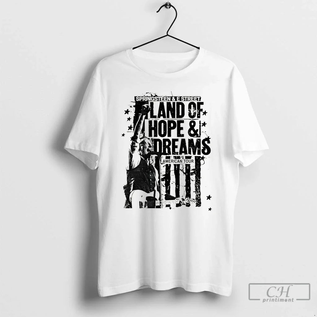 Classic Bruce Springsteen Tour 2026 Land Of Hope And Dreams Tour Unisex T-shirt, Sweatshirt, Hoodie, Long Sleeve Tee - T-Shirt, Sweatshirt, Hoodie