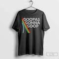Classic Burnt Peanut Goopas Gonna Goop Color T-Shirts, Hoodie, Sweatshirt - T-Shirt, Sweatshirt, Hoodie
