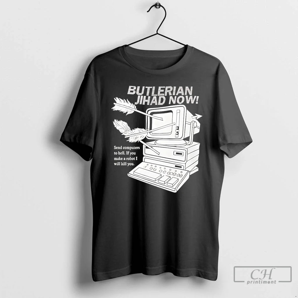 Classic Butlerian Jihad Now Dune T-Shirts, Hoodie, Sweatshirt - T-Shirt, Sweatshirt, Hoodie