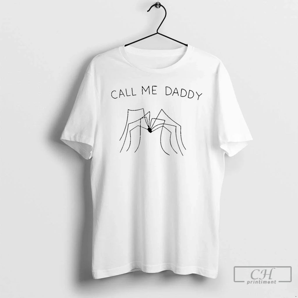 Classic Call Me Daddy T-Shirts, Hoodie, Sweatshirt - T-Shirt, Sweatshirt, Hoodie