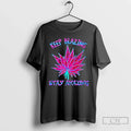 Classic Cannabis Keep Blazing Stay Amazing T-Shirts, Hoodie, Sweatshirt - T-Shirt, Sweatshirt, Hoodie
