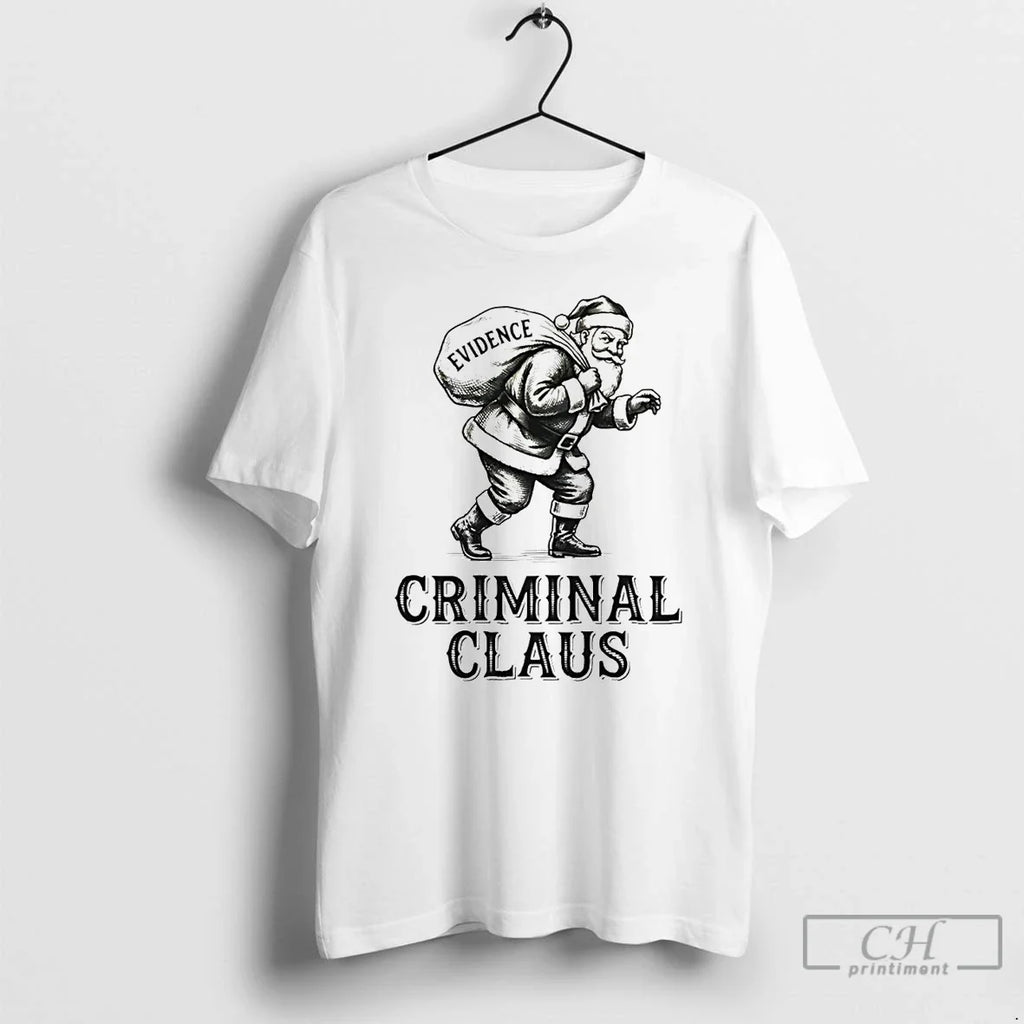 Classic Criminal Santa Claus Evidence T-Shirts, Hoodie, Sweatshirt - T-Shirt, Sweatshirt, Hoodie