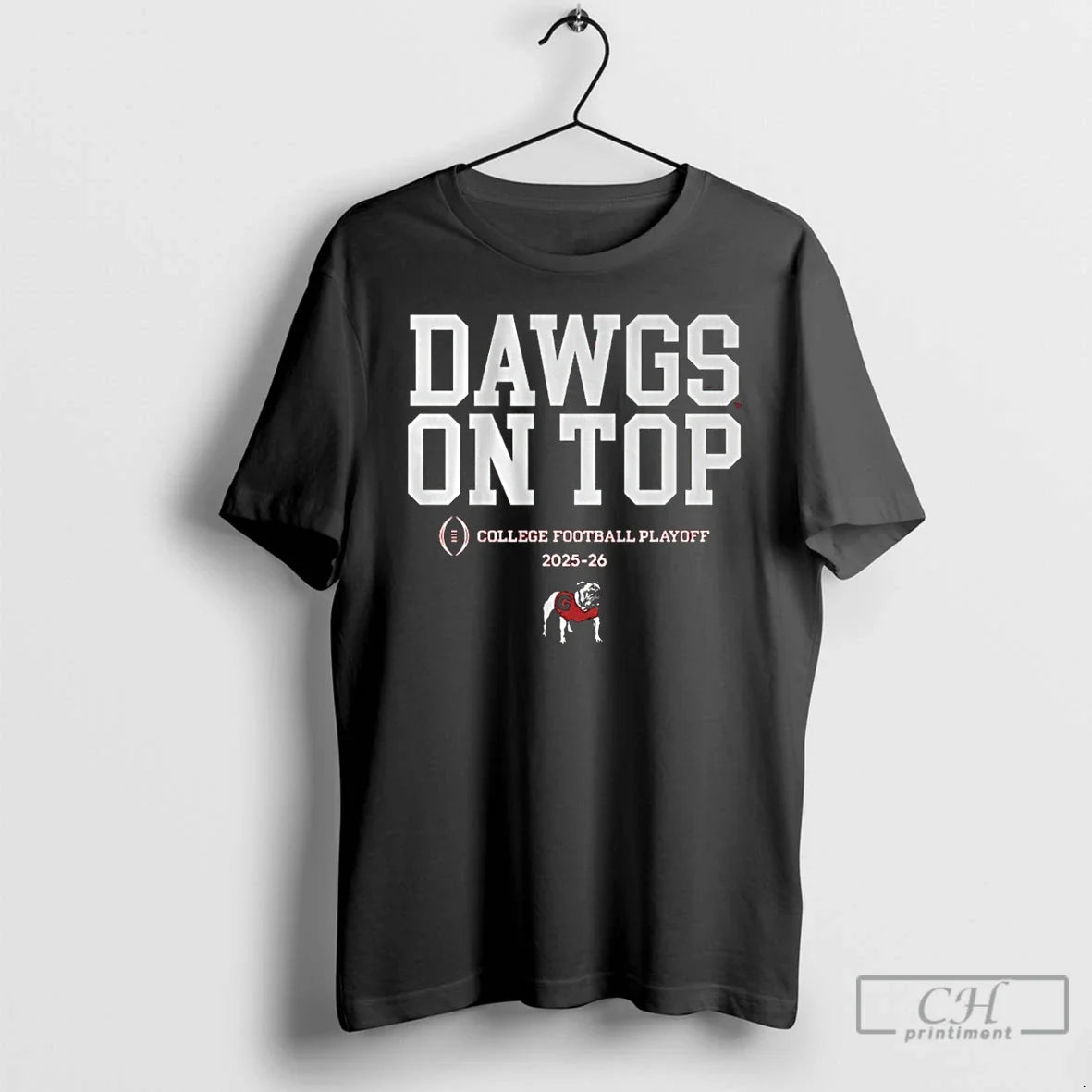 Classic Dawgs Top Georgia Bulldogs 2025 26 College Football Playoffs Team Slogan T-Shirts, Hoodie, Sweatshirt - T-Shirt, Sweatshirt, Hoodie